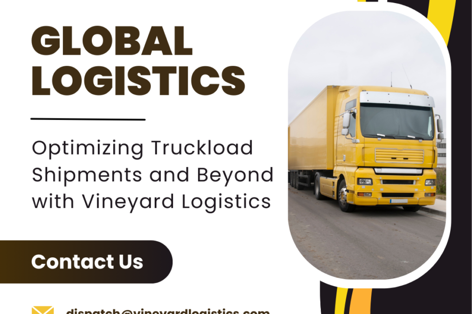Vineyard Logistics: Global Excellence in Transportation Solutions